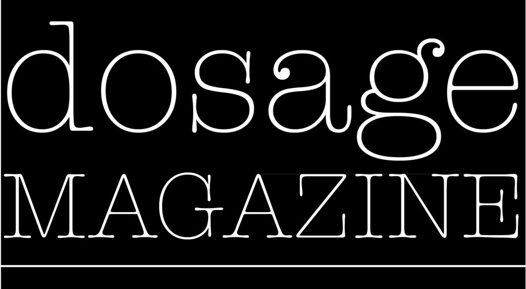 dosage MAGAZINE – Welcome to your Daily Rx